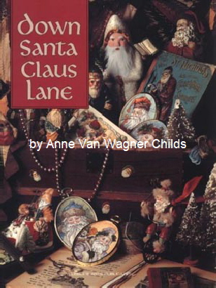 Down Santa Clauss Lane by Anne Van Wagner Childs 